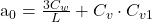 \begin{equation*}  $a_0 = \frac{3C_w}{L}+C_v\cdot C_{v1}$ \end{equation*}